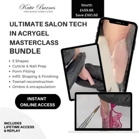 Ultimate Salon Tech in Acrygel Masterclass Bundle